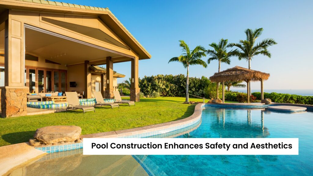 Pool Construction